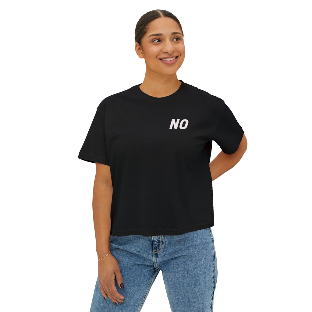 Women's Boxy Tee — Cropped 'NO' Statement Shirt Unisex