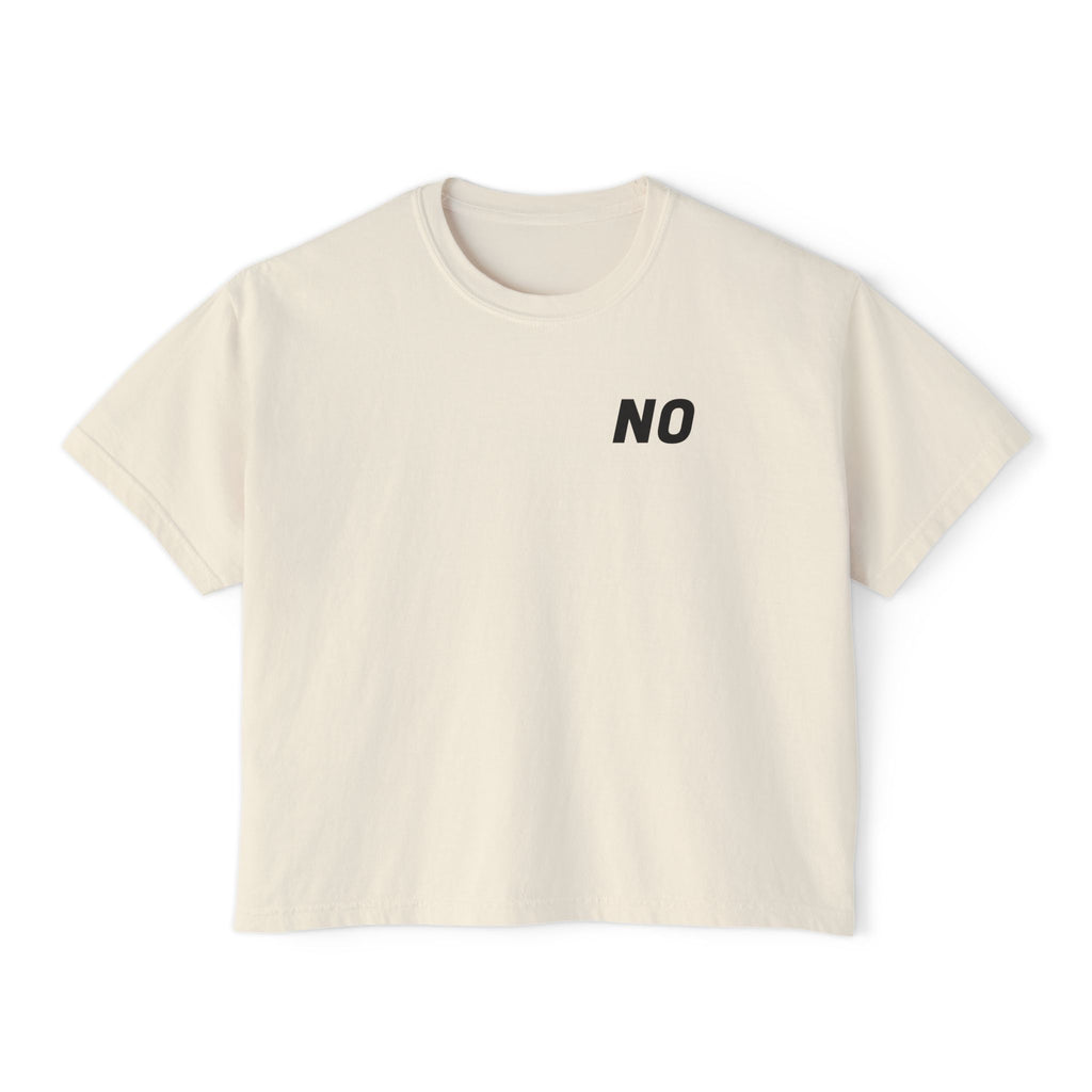 Women's Boxy Tee — Cropped 'NO' Statement Shirt Unisex
